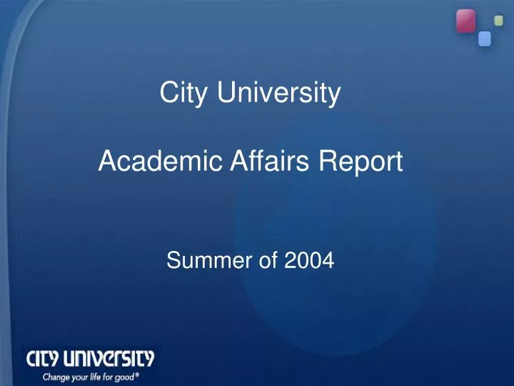 city university academic affairs report summer of 2004