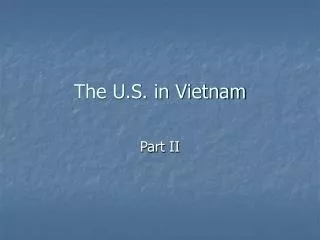 The U.S. in Vietnam