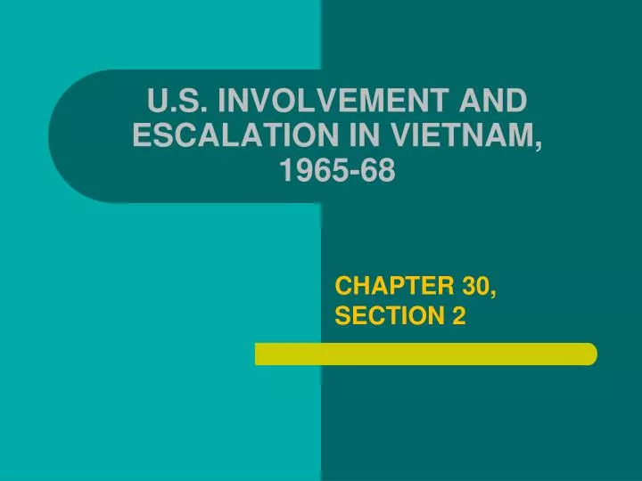 u s involvement and escalation in vietnam 1965 68