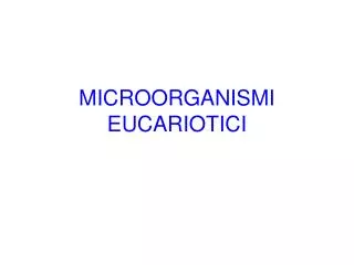 microorganismi eucariotici