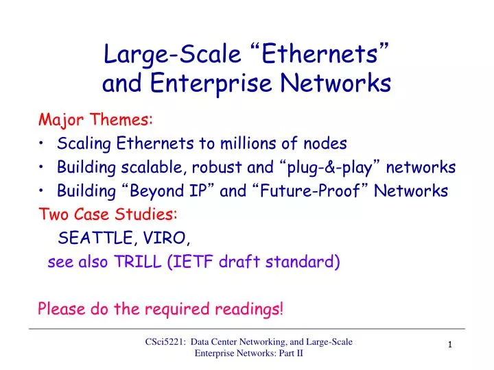large scale ethernets and enterprise networks