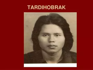tardihobrak