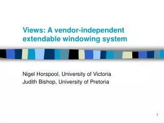 Views: A vendor-independent extendable windowing system