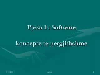 pjesa i software koncepte te pergjithshme