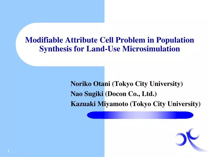 modifiable attribute cell problem in population synthesis for land use microsimulation