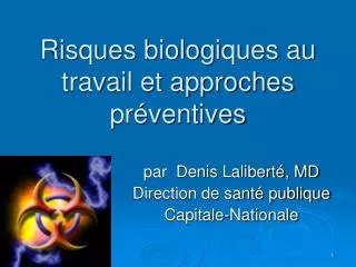 risques biologiques au travail et approches pr ventives