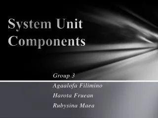 System Unit Components