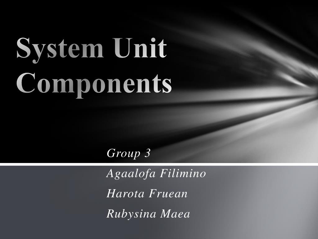 PPT - System Unit Components PowerPoint Presentation, free download ...