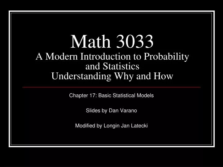 math 3033 a modern introduction to probability and statistics understanding why and how