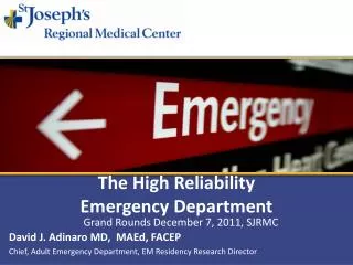 The High Reliability Emergency Department