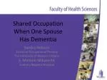 Shared Occupation When One Spouse Has Dementia