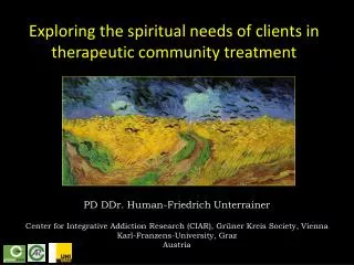 Exploring the spiritual needs of clients in therapeutic community treatment