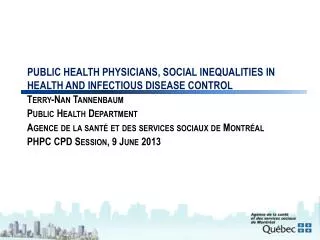 Public health physicians, Social Inequalities in Health and Infectious Disease Control