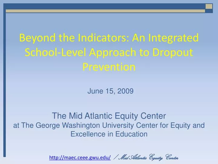 beyond the indicators an integrated school level approach to dropout prevention