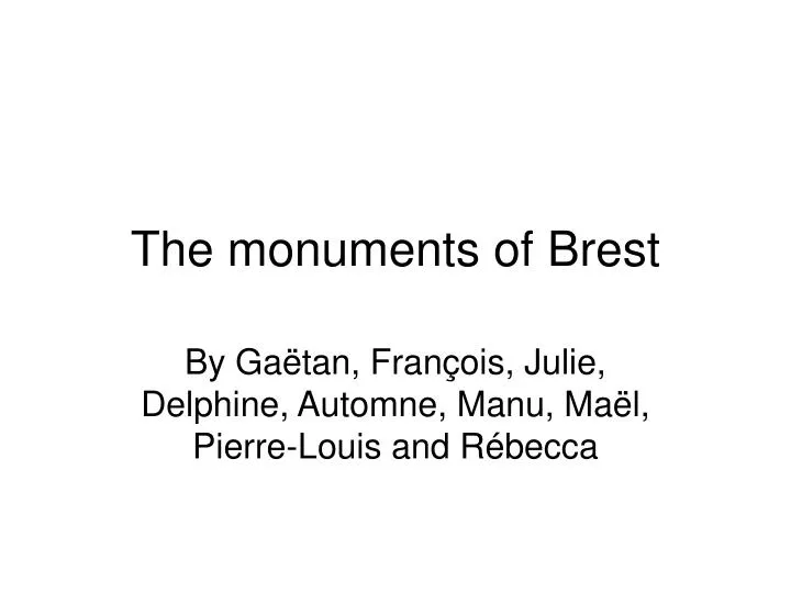 the monuments of brest