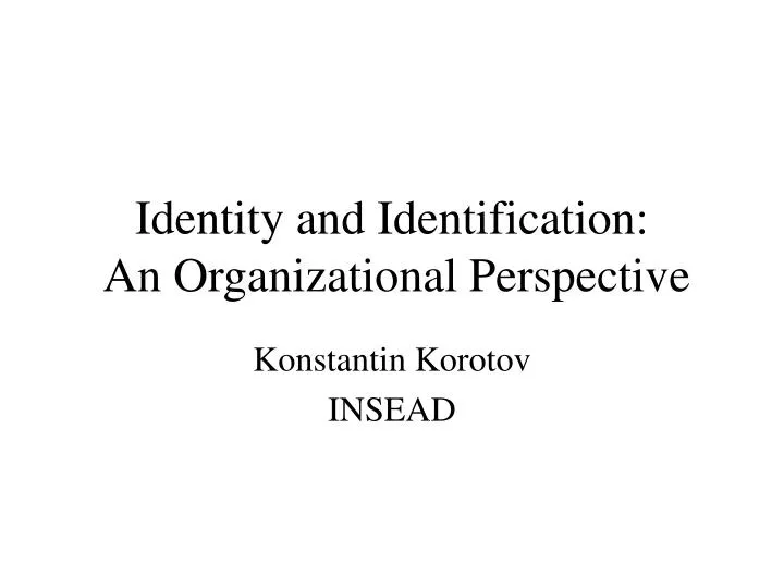 identity and identification an organizational perspective