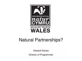 Natural Partnerships?