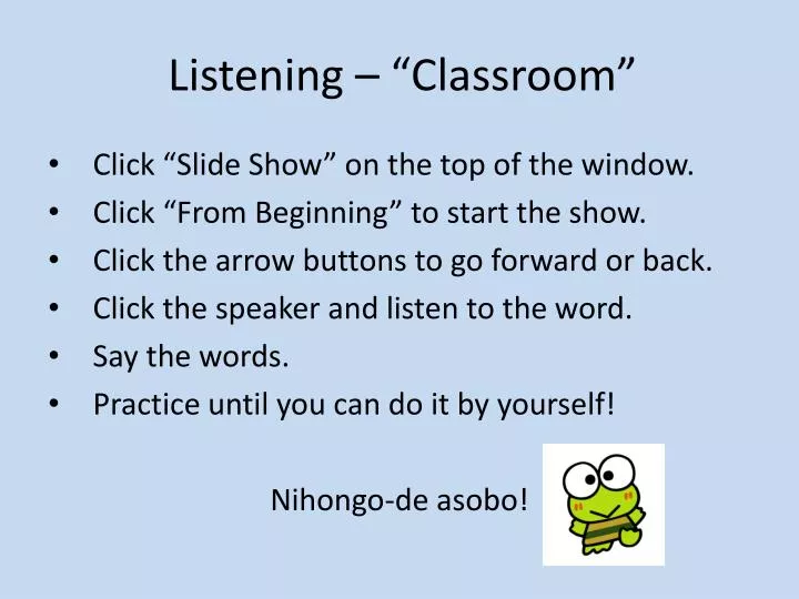 listening classroom