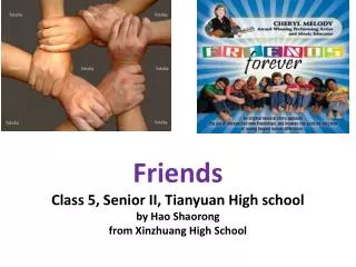 Friends Class 5, Senior II, Tianyuan High school by Hao Shaorong from Xinzhuang High School