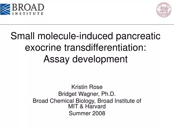 small molecule induced pancreatic exocrine transdifferentiation assay development