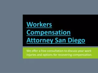 Workers Compensation Lawyer San Diego