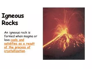 Igneous Rocks