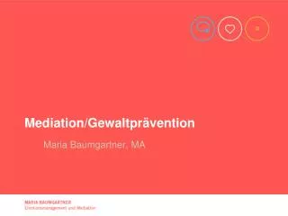 mediation gewaltpr vention