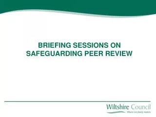 BRIEFING SESSIONS ON SAFEGUARDING PEER REVIEW
