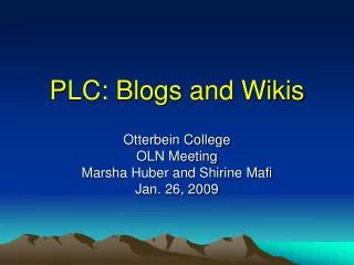 PLC: Blogs and Wikis