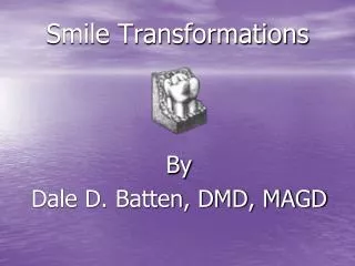Smile Transformations