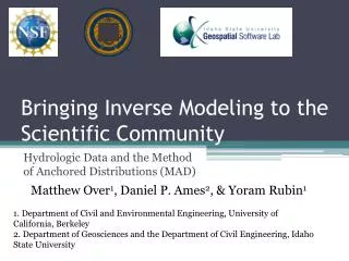 Bringing Inverse Modeling to the Scientific Community