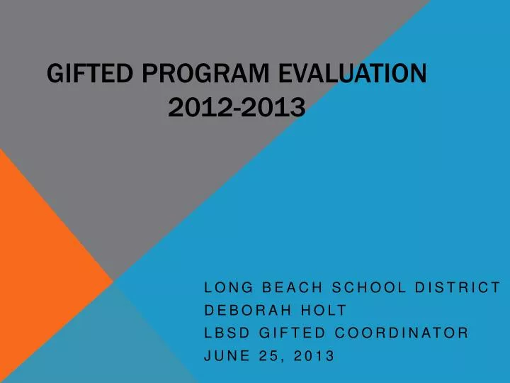 gifted program evaluation 2012 2013