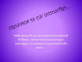 cronaca di un incontro
