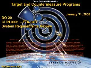 Target and Countermeasure Programs