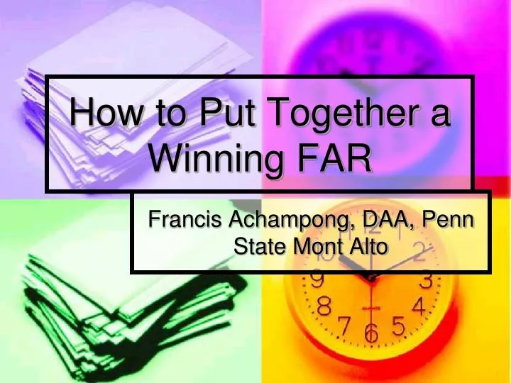 how to put together a winning far