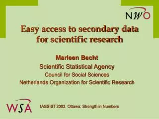 Easy access to secondary data for scientific research