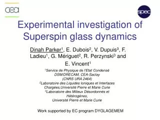 Experimental investigation of Superspin glass dynamics