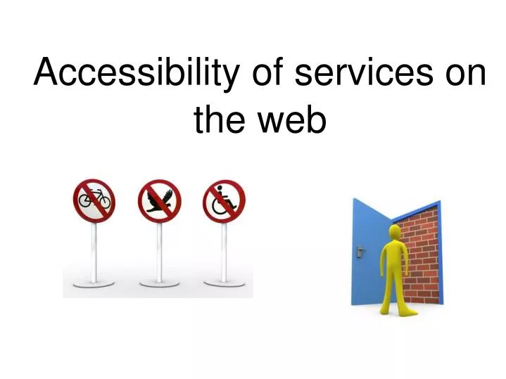accessibility of services on the web