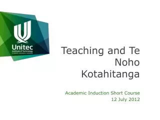 Teaching and Te Noho Kotahitanga