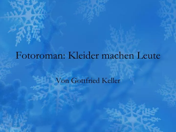 fotoroman kleider machen leute