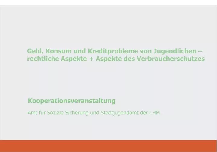 kooperationsveranstaltung amt f r soziale sicherung und stadtjugendamt der lhm