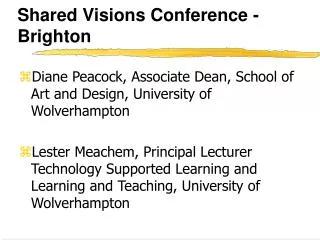 Shared Visions Conference -Brighton