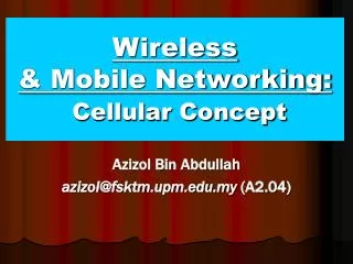 Wireless &amp; Mobile Networking: Cellular Concept