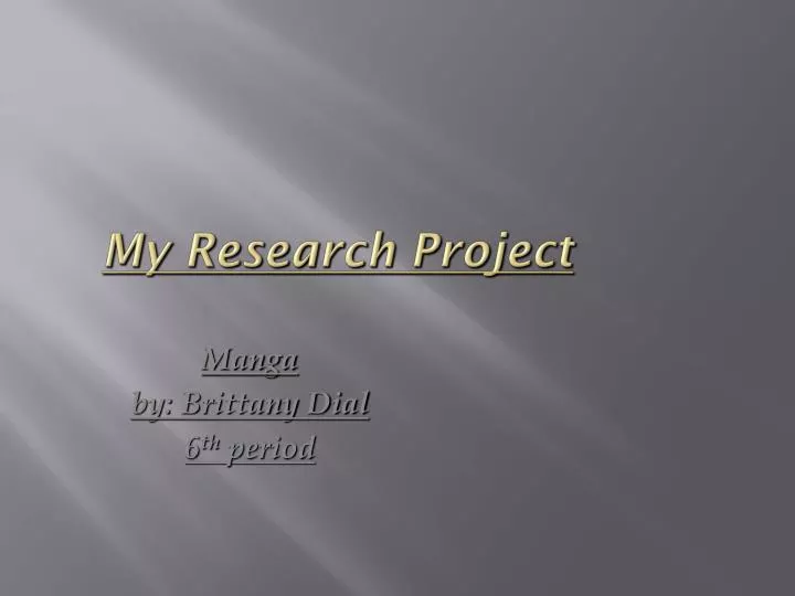 my research project