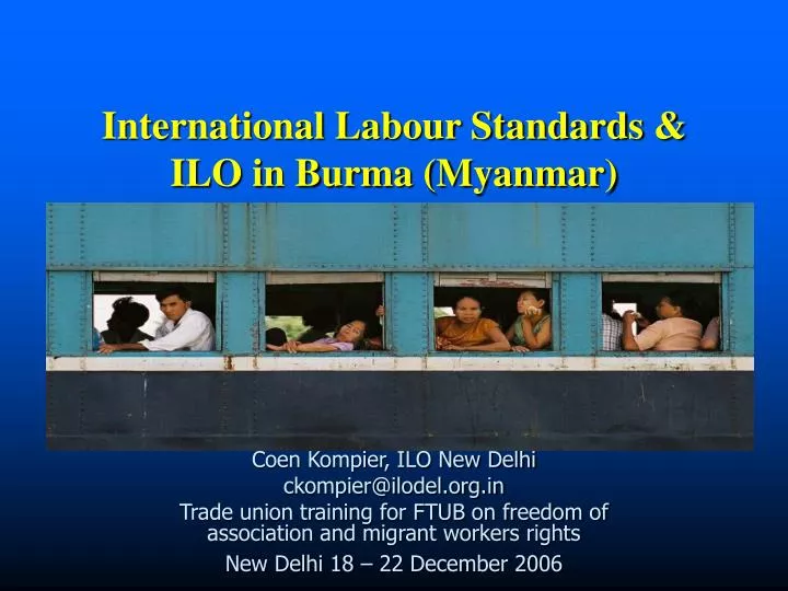 international labour standards ilo in burma myanmar