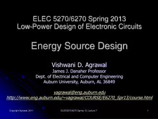 ELEC 5270/6270 Spring 2013 Low-Power Design of Electronic Circuits Energy Source Design