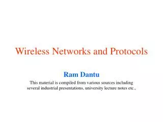 Wireless Networks and Protocols