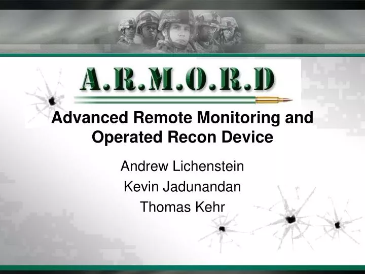 advanced remote monitoring and operated recon device