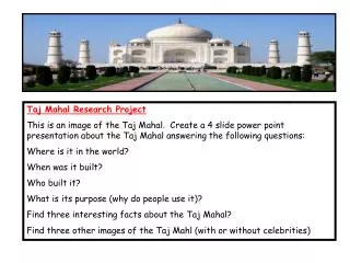Taj Mahal Research Project