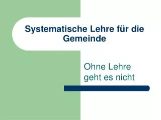 systematische lehre f r die gemeinde